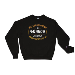 Open image in slideshow, SKMOB No Trespassing Champion Sweatshirt
